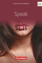 Laurie H Anderson, Laurie Halse Anderson, Kathrin Keiner, Jörg Rademacher, Laurie Halse Anderson, Kathrin Keiner... - Cornelsen Senior English Library - Literatur - Ab 10. Schuljahr / B1 - Speak