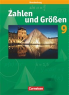 Ilon Gabriel, Ilona Gabriel, Vincen Hammel, Vincent Hammel, Ines Knospe, Ines u a Knospe... - Zahlen und Größen, Sekundarstufe I, Brandenburg, Neubearbeitung: Zahlen und Größen - Sekundarstufe I - Brandenburg - 9. Schuljahr