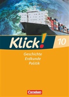 Christine Fink, Christin Fink, Christine Fink, Olive Fink, Oliver Fink, Oliver u a Fink... - Klick! Geschichte, Erdkunde, Politik, Ausgabe Westliche Bundesländer: Klick! Geschichte, Erdkunde, Politik - Westliche Bundesländer - Ausgabe ab 2007 - 10. Schuljahr