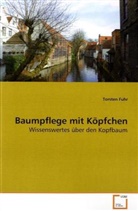 Torsten Fuhr - Baumpflege mit Köpfchen