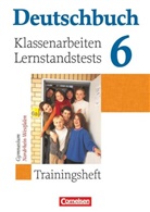 Bianca Weber, Ger Brenner, Gerd Brenner, Cordula Grunow, Gerd Brenner, Hein Gierlich... - Deutschbuch - Trainingshefte zu allen allgemeinen Ausgaben/Gymnasium: Deutschbuch Gymnasium - Trainingshefte - 6. Schuljahr