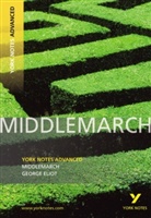 Julian Cowley, George Eliot - George Eliot 'Middlemarch'