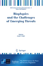 Josep Puglisi, Joseph Puglisi, Joseph D. Puglisi - Biophysics and the Challenges of Emerging Threats