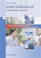 Eberhar Boller, Eberhard Boller, Eberhard u Boller, Friedrich Härter, Gernot Hartmann, Hartmut Hug... - Betriebs- und Volkswirtschaft, Berufliches Gymnasium/Fachgymnasium: Betriebs- und Volkswirtschaft