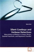 Maria Nissi - Silent Cowboys and Verbose Detectives