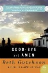 Beth Gutcheon - Good-bye and Amen