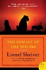 Lionel Shriver - The Female of the Species