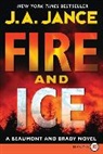 J A Jance, J. A. Jance, Judith A. Jance - Fire and Ice