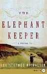 Christopher Nicholson - The Elephant Keeper