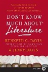 Jenny Davis, Kenneth C Davis, Kenneth C. Davis - Don't Know Much About Literature