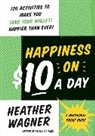 Heather Wagner, Mike Perry - Happiness on $10 a Day