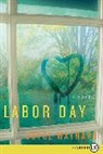 Joyce Maynard, Joyce Maynard - Labor Day