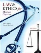 Carlene Harrison, Karen Judson, Karen/ Harrison Judson - Law & Ethics for Medical Careers