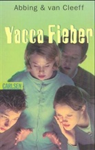 Marja Roscam Abbing, Marjet van Cleeff - Yacca Fieber