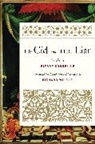 Pierre Corneille, Richard Wilbur, Richard/ Corneille Wilbur - Le Cid And The Liar