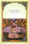David Gordon White, DavidGordon White, White David Gordon - Sinister Yogis
