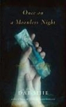 Dai Sijie, Dai/ Hunter Sijie - Once on a Moonless Night