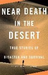 Cecil Kuhne, Cecil Kuhne - Near Death in the Desert