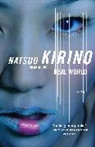 Natsuo Kirino - Real World
