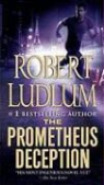 Robert Ludlum - The Prometheus Deception