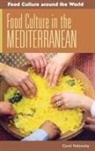 Carol Helstosky, Carol F. Helstosky - Food Culture in the Mediterranean