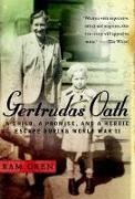 Ram Oren, Ram Oren - Gertruda's Oath A True Story of Dedication, Love, and Survival