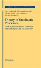 Dmytr Gusak, Dmytro Gusak, Alexande Kukush, Alexander Kukush, Alexey Kulik, Alexey et a Kulik... - Theory of Stochastic Processes