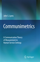 John S Lyons, John S. Lyons - Communimetrics