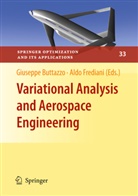 Giusepp Buttazzo, Giuseppe Buttazzo, Aldo Frediani, Giuseppe Buttazzo, Aldo Frediani - Variational Analysis and Aerospace Engineering