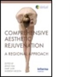 Jenny (University of California Kim, Jenny Lask Kim, Kim Jenny, KIM JENNY LASK GARY P NELSON A, KIM JENNY M D PH D EDT LAS, P. Lask Gary... - Comprehensive Aesthetic Rejuvenation