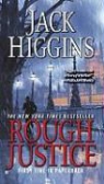 Jack Higgins - Rough Justice