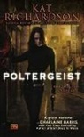 Kat Richardson - Poltergeist