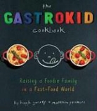 Hugh Garvey, Hugh Yeomans Garvey, Matthew Yeomans - Gastrokid Cookbook