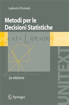 9788847011069, L. Piccinato, Ludovico Piccinato - Metodi per le decisioni statistiche