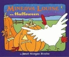Janet Morgan Stoeke, Janet Morgan Stoeke - Minerva Louise on Halloween