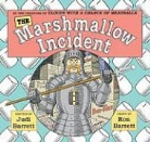 Judi Barrett, Judi/ Barrett Barrett, Ron Barrett - The Marshmallow Incident