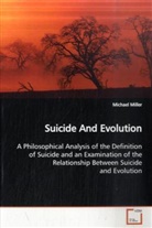 Michael Miller - Suicide And Evolution