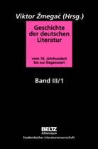 Vikto Zmegac, Viktor Zmegac - Geschichte der deutschen Literatur vom 18. Jahrhundert bis zur Gegenwart