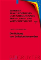 Carsten Gerner-Beuerle - Die Haftung von Emissionskonsortien