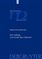 Kerstin Schulmeyer-Ahl - Der Anfang vom Ende der Ottonen
