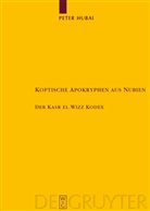 Peter Hubai - Koptische Apokryphen aus Nubien