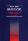 Shamit Saggar, Saggar Shamit, Tbd - Race and Representation