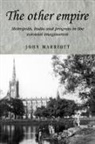 John Marriott - Other Empire