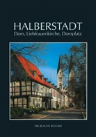 Peter Findeisen, Gerd Schütze, Sigrid Schütze-Rodemann - Halberstadt