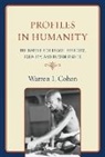 Warren I Cohen, Warren I. Cohen, Cohen Warren I. - Profiles in Humanity