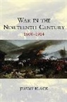 J Black, Jeremy Black, Professor Jeremy Black - War in the Nineteenth Century