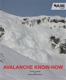Günter Durner, Brian Farquharson, Günter Durner, Andre Henzen, Susi Plott, Johanna Widmaier - Avalanche Know How