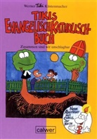 Werner Tiki Küstenmacher, Werner Tiki Küstenmacher - Tikis Evangelisch-Katholisch Buch