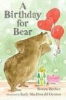 Bonny Becker, Bonny/ Denton Becker, Kady MacDonald Denton, Kady MacDonald Denton - A Birthday for Bear
