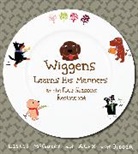 Alex von Bidder, Leslie McGuirk, Leslie/ Von Bidder McGuirk, Alex Von Bidder, Leslie McGuirk - Wiggens Learns His Manners at the Four Seasons Restaurant